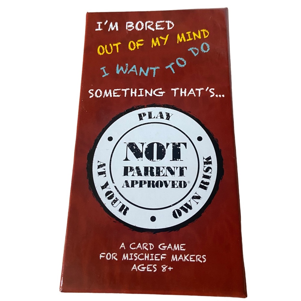 EUC. Not Parent Approved. A Card Game. Ages 8+. 4-10 players.